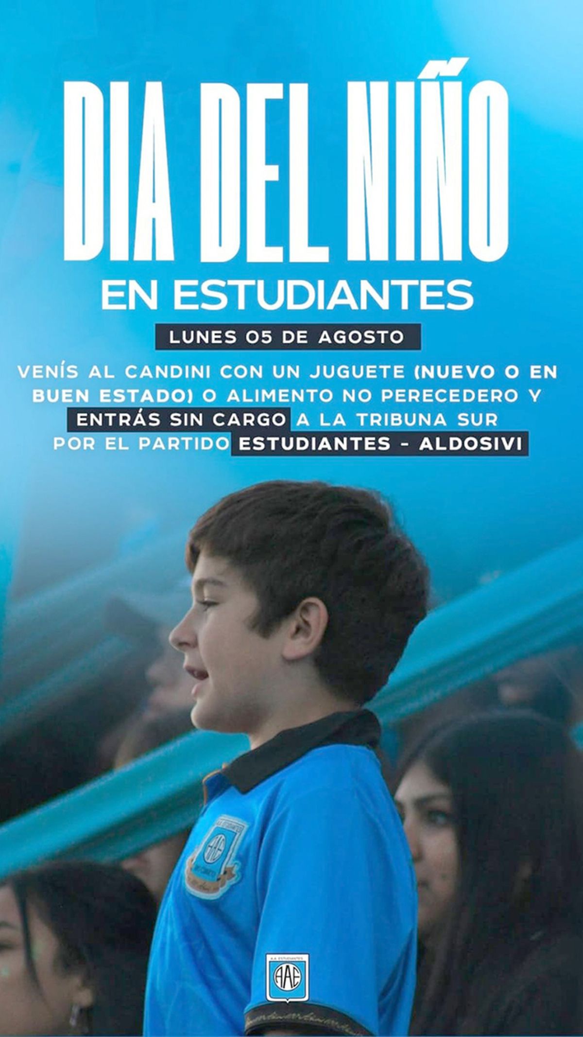 Día especial: Por el día del niño, la institución invita sin cargo con una consigna puntual por la fecha 26, partido ante Aldosivi. El acceso a la tribuna Sur de manera gratuita.