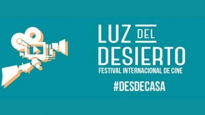 Cine online: comienza el Festival Luz del Desierto