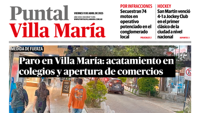 Accedé a la edición impresa de Diario Puntal Villa María