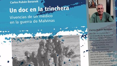 Fue médico en Malvinas y cuenta sus vivencias en un libro, a 40 años de la guerra