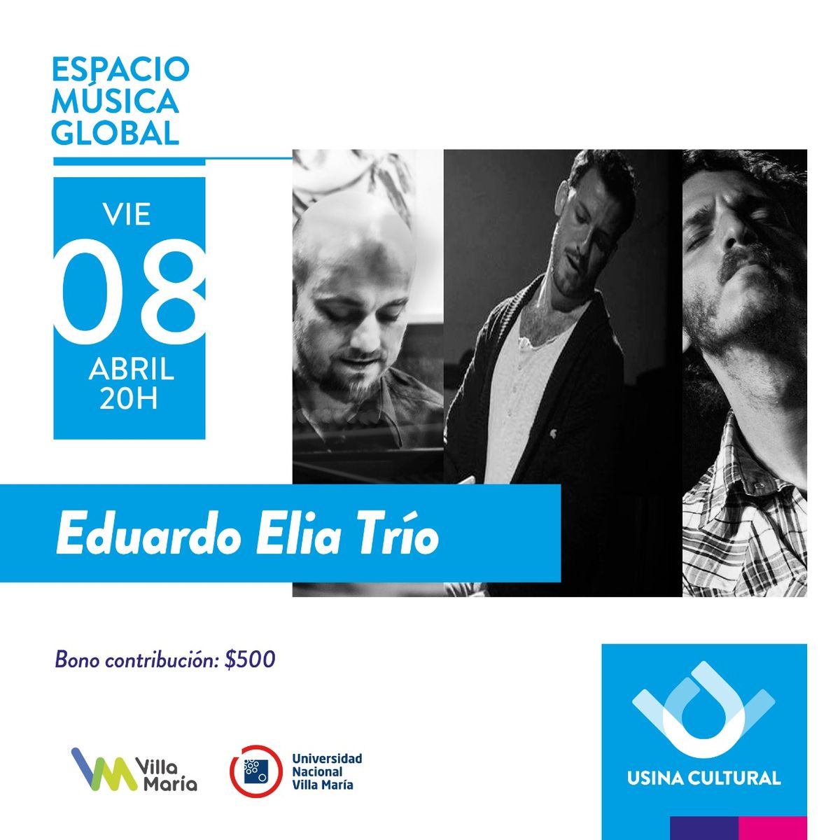 El Espacio Música Global recibe a Eduardo Elia Trío