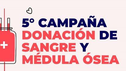 Se realizará la 5° campaña de donación de sangre y médula ósea