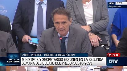 Segunda jornada de exposiciones de ministros y funcionarios sobre el presupuesto 2023